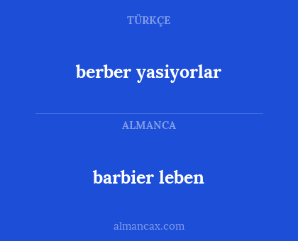 barbier leben - berber  yasiyorlar