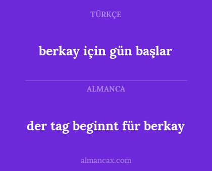 der tag beginnt für berkay - berkay için gün başlar
