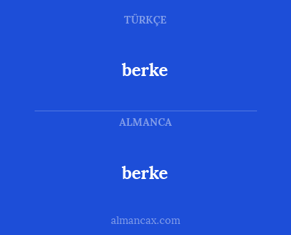 berke - berke