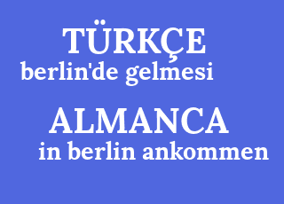 berlin%26%2339%3Bde+gelmesi-in+berlin+ankommen.png