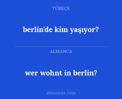 wer wohnt in berlin? - berlin'de kim yaşıyor?