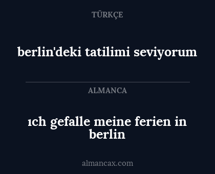 berlin'deki tatilimi seviyorum - ıch gefalle meine ferien in berlin