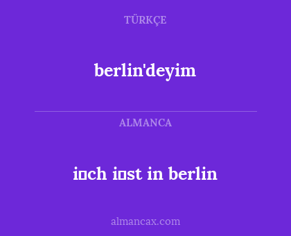 berlin'deyim - i̇ch i̇st in berlin