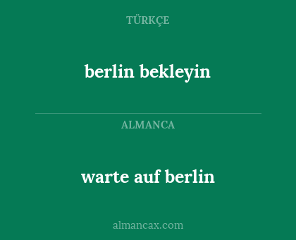 berlin bekleyin - warte auf berlin