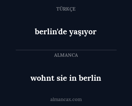 wohnt sie in berlin - berlin'de yaşıyor