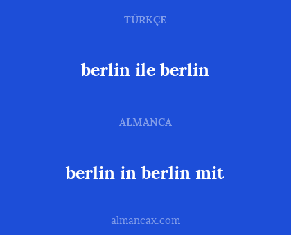 berlin ile berlin - berlin in berlin mit