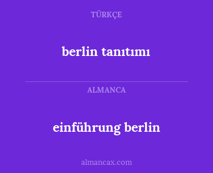 berlin tanıtımı - einführung berlin