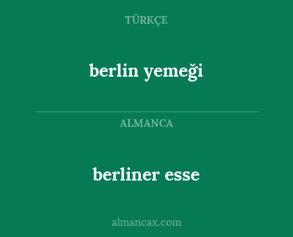 berliner esse - berlin yemeği