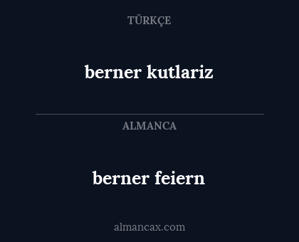 berner feiern - berner kutlariz