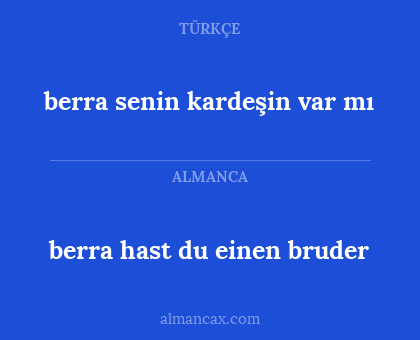 berra hast du einen bruder - berra senin kardeşin var mı