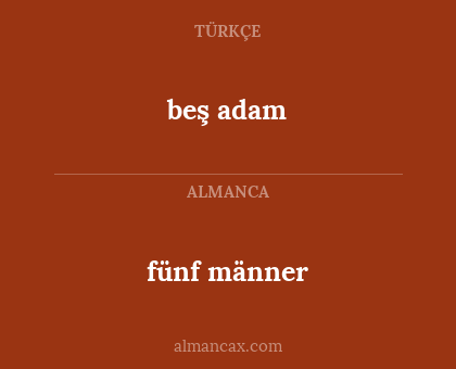 fünf männer - beş adam