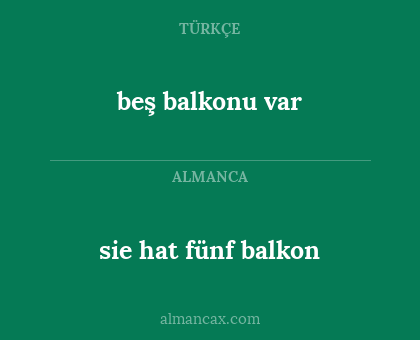 beş balkonu var - sie hat fünf balkon