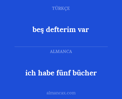 beş defterim var - ich habe fünf bücher