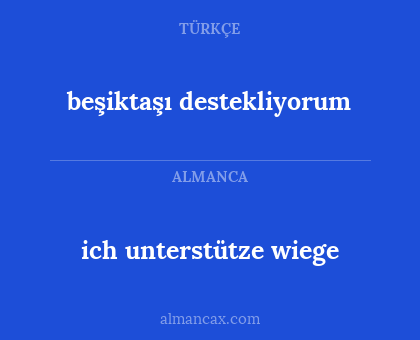ich unterstütze wiege - beşiktaşı destekliyorum