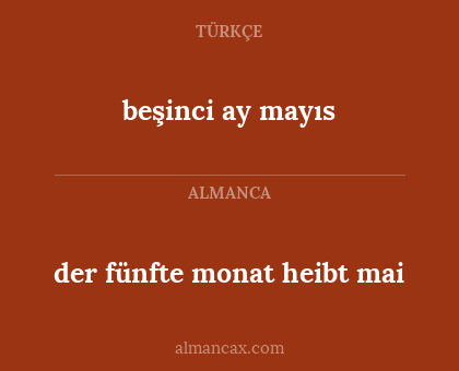 der fünfte monat heibt mai - beşinci ay mayıs