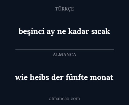 beşinci ay ne kadar sıcak - wie heibs der fünfte monat