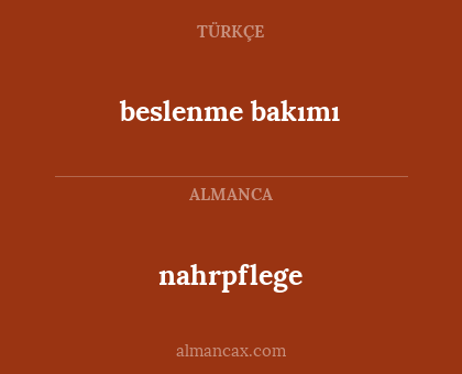 nahrpflege - beslenme bakımı