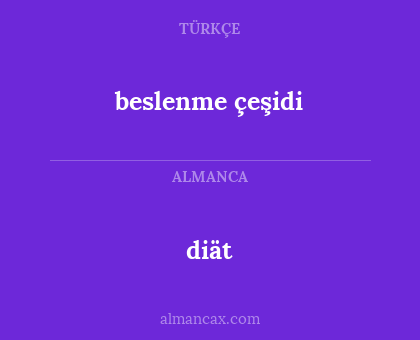 beslenme çeşidi - diät