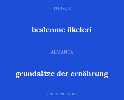 grundsätze der ernährung - beslenme ilkeleri