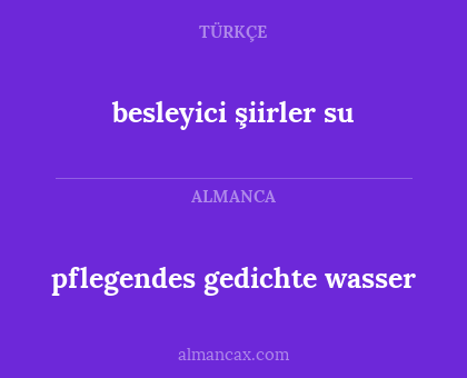 besleyici şiirler su - pflegendes gedichte wasser