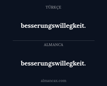besserungswillegkeit. - besserungswillegkeit.