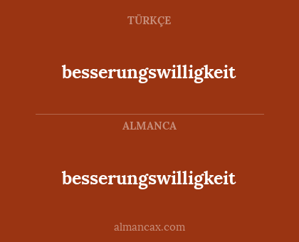 besserungswilligkeit - besserungswilligkeit