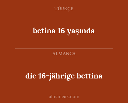 betina 16 yaşında - die 16-jährige bettina