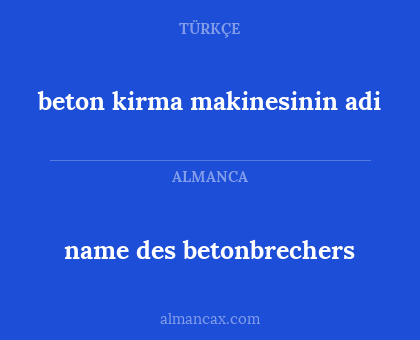 beton kirma makinesinin adi - name des betonbrechers