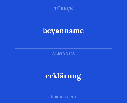erklärung - beyanname