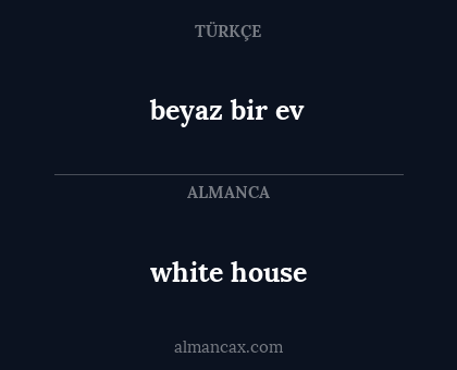 beyaz bir ev - white house
