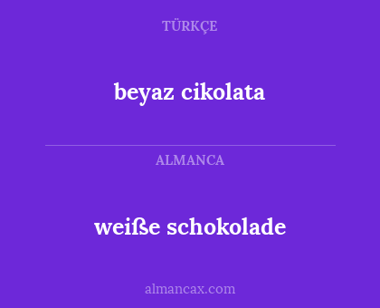 weiße schokolade - beyaz cikolata