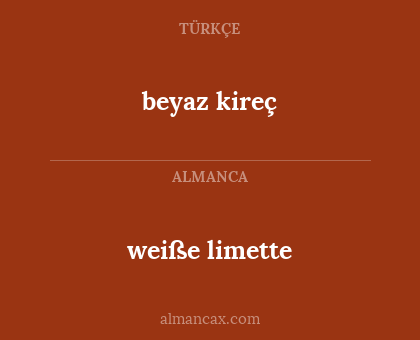 weiße limette - beyaz kireç