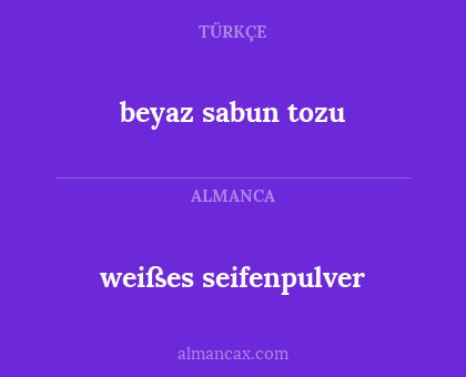 beyaz sabun tozu - weißes seifenpulver