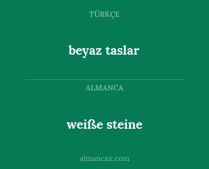 beyaz taslar - weiße steine