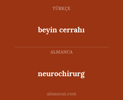 beyin cerrahı - neurochirurg
