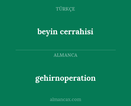 gehirnoperation - beyin cerrahisi