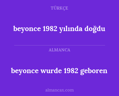 beyonce wurde 1982 geboren - beyonce 1982 yılında doğdu