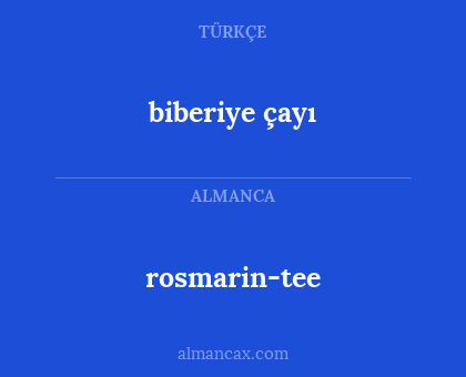 rosmarin-tee - biberiye çayı
