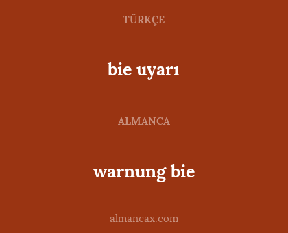 bie uyarı - warnung bie