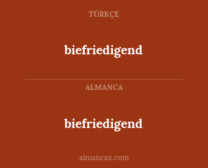 biefriedigend - biefriedigend
