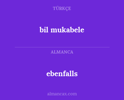 ebenfalls - bil mukabele