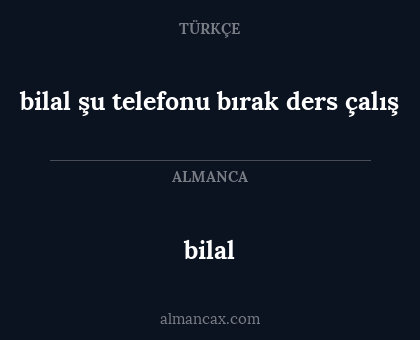 bilal - bilal şu telefonu bırak ders çalış