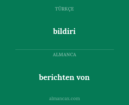 berichten von - bildiri