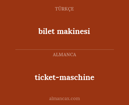 ticket-maschine - bilet makinesi