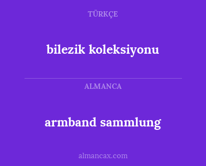 armband sammlung - bilezik koleksiyonu