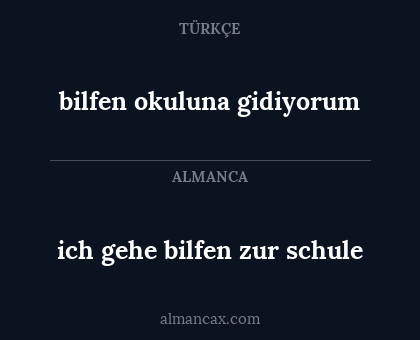 bilfen okuluna gidiyorum - ich gehe bilfen zur schule