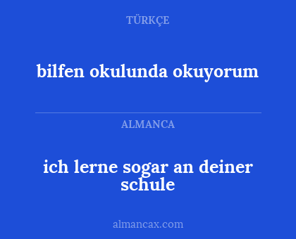 ich lerne sogar an deiner schule - bilfen okulunda okuyorum