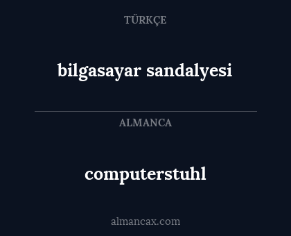 computerstuhl - bilgasayar sandalyesi