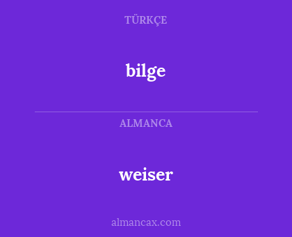 bilge - weiser