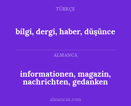 bilgi, dergi, haber, düşünce - informationen, magazin, nachrichten, gedanken